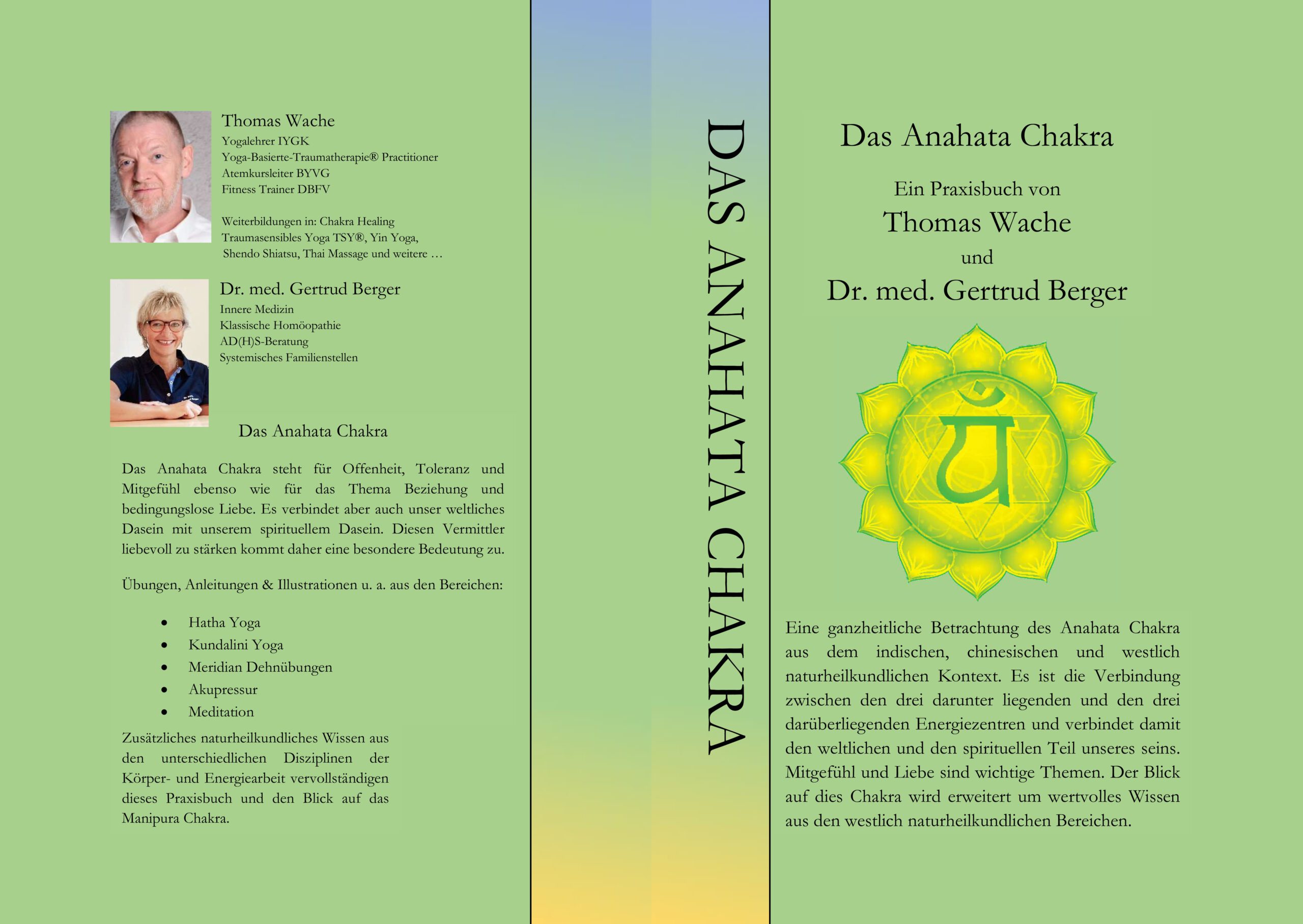 You are currently viewing Das Anahata Chakra – Ein Praxisbuch von Thomas Wache und Dr. med. Gertrud Berger
